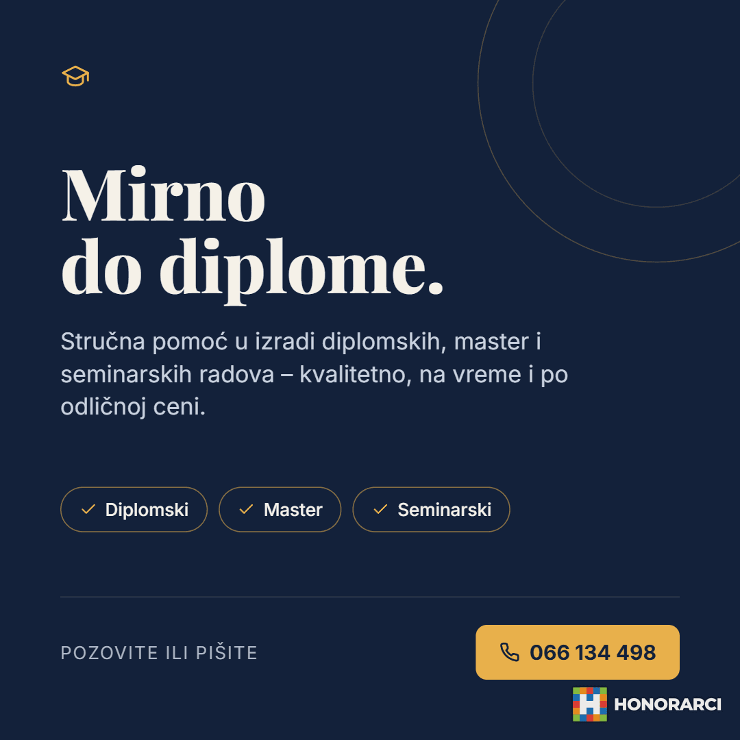 Diplomski, master i seminarski radovi – kvalitetno, na vreme i po najboljoj ceni! - slika 2