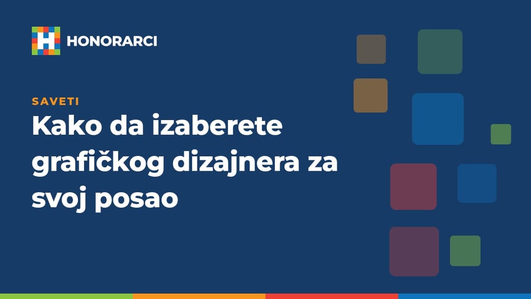 Kako da izaberete grafičkog dizajnera za svoj posao
