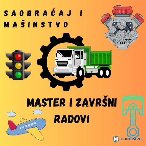 Master, Zavrsni, Seminarski radovi Masinstvo i Saobracaj