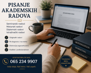 Pisanja seminarskih, master, završnih i drugih akademskih radova