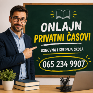 📚 ONLAJN PRIVATNI ČASOVI – OSNOVNA I SREDNJA ŠKOLA 🎓